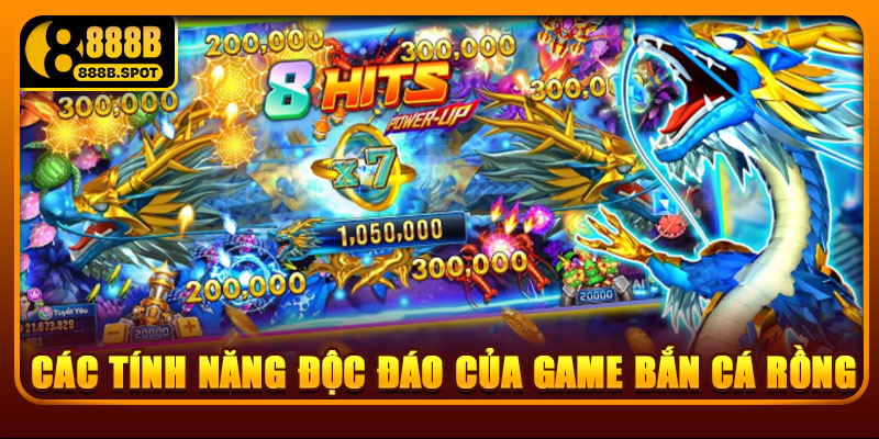 Các tính năng độc đáo của game Bắn cá Rồng